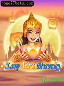 Descubra o Fascinante Jogo LoyKrathong: Tradição e Entretenimento unificados com Jogo77bet