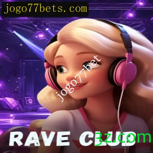 Descubra RaveClub: A Nova Sensação dos Jogos com Jogo77bet