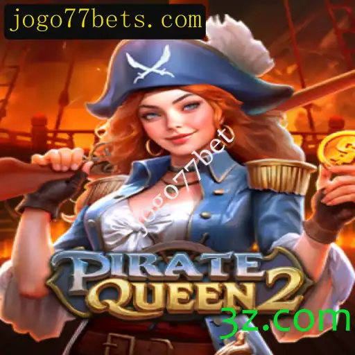 Descubra o Mundo de Aventura com PirateQueen2 no Jogo77bet